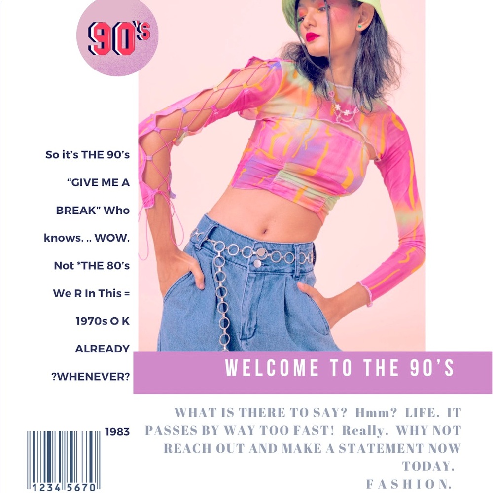 “FASHION”  STYLE IN THE 90’s